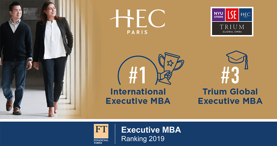 HEC Paris - Executive MBA - Financial Times Ranking