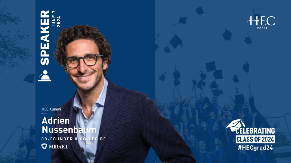 Adrien Nussenbaum (H.01) Commencement speaker - HEC Paris Graduation 2024