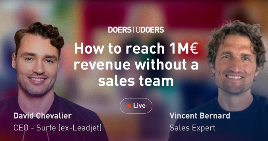 Doers To Doers Reach 1M€ without a sales team